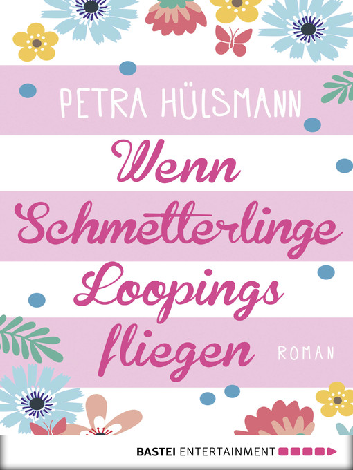 Cover image for Wenn Schmetterlinge Loopings fliegen